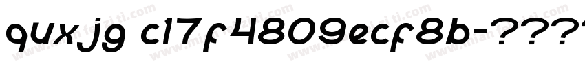 quxjg c17f4809ecf8b字体转换